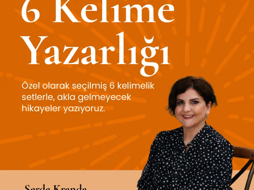 6 Kelime Yazarlığı - Serda Kranda